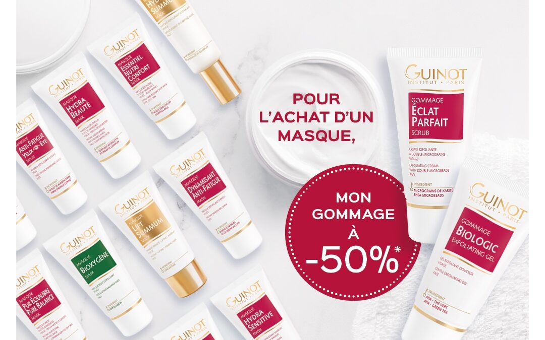 Gommage & Masque : le duo indispensable